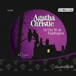 Agatha Christie: 16 -50 Uhr ab Paddington: Ein Miss Marple Krimi