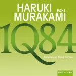 Haruki Murakami: 1Q84, Buch 3: 