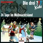 Ulf Blanck: 24 Tage im Weihnachtsland. Adventskalender: Die drei ??? Kids