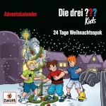 Ulf Blanck: 24 Tage Weihnachtsspuk. Adventskalender: Die drei ??? Kids