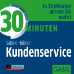 Sabine Hübner: 30 Minuten Kundenservice: 