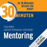 Tinka Beller, Gabriele Hoffmeister-Schönfleder: 30 Minuten Mentoring: 