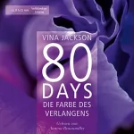 Vina Jackson: 80 Days - Die Farbe des Verlangens: 80 Days 4