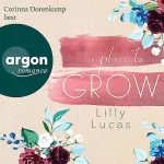 Lilly Lucas: A Place to Grow: Cherry Hill 2