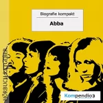 Robert Sasse, Yannick Esters: ABBA: Biografie kompakt