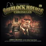 Arthur Conan Doyle: Abbey Grange: Sherlock Holmes Chronicles 74