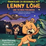 Elena Fontenay: Abenteuer im Regenwald mit Lenny Löwe und seinen Freunden: Gute Nacht Geschichten für Kinder ab 3 Jahren - Vorlesebuch zum Einschlafen (German Edition)