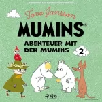 Tove Jansson, Frederik Kugler - Übersetzer: Abenteuer mit den Mumins 2: 