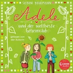 Sabine Bohlmann: Adele und der weltbeste Geheimclub: Adele 3