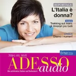 div.: ADESSO Audio - Diamo i numeri! 3/2015: Italienisch lernen Audio - Die Magie der Zahlen