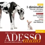 div.: ADESSO Audio - I diminutivi. 3/2014: Italienisch lernen Audio - Das Diminutiv
