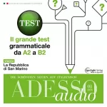 div.: ADESSO Audio - Il grande test grammaticale. 1/2016: Italienisch lernen Audio - Der große Grammatiktest (A2-B2)
