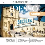 ZEIT SPRACHEN: Adesso Audio – Val di Noto... che spettacolo il Barocco! 2/24: Italienisch lernen Audio – Sizilien – Der Val di Noto