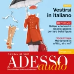 div.: ADESSO Audio - Vestirsi in italiano. 10/2013: Italienisch lernen Audio - Kleidung und Mode