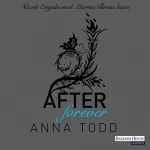 Anna Todd: After: Forever: After 4