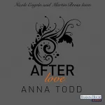 Anna Todd: After: Love: After 3