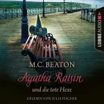 M. C. Beaton, Sabine Schilasky - Übersetzer: Agatha Raisin und die tote Hexe: Agatha Raisin 9