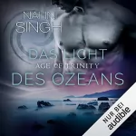 Nalini Singh: Age of Trinity - Das Licht des Ozeans: Gestaltwandler 17