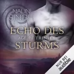 Nalini Singh: Age of Trinity - Echo des Sturms: Gestaltwandler 21