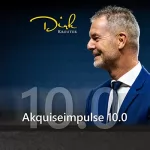 Dirk Kreuter: Akquiseimpulse 10.0: 
