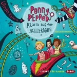 Ulrike Rylance: Alarm auf der Achterbahn: Penny Pepper 2