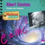 Berit Hempel: Albert Einstein - Triumph des Denkens : Abenteuer & Wissen