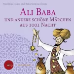 Diverse: Ali Baba und andere schöne Märchen aus 1001 Nacht: 