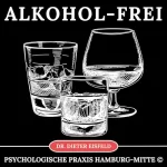 Dr. Dieter Eisfeld: Alkohol-Frei: Alkoholkonsum auf angenehme Art und Weise mit Hypnose nachhaltig reduzieren