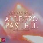 Leif Randt: Allegro Pastell: 
