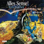 Terry Pratchett: Alles Sense!: Ein Scheibenwelt-Roman