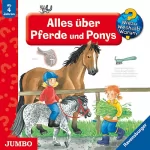 Irmgard Eberhard, Andrea Erne, Valeska Schneider-Finke: Alles über Pferde und Ponys: Wieso? Weshalb? Warum?