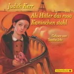 Judith Kerr: Als Hitler das rosa Kaninchen stahl: 