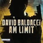 David Baldacci: Am Limit: John Puller 2