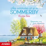 Kirsten Boie: Am schönsten ist es in Sommerby: Sommerby 4
