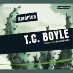 T.C. Boyle: América: 