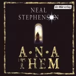 Neal Stephenson: Anathem: 