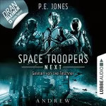 P. E. Jones: Andrew: Space Troopers Next 9