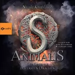 Nicole Knoblauch: Animalis - Die Legende des ersten Drachen: 