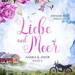 Stefanie Ross: Annika & Jakob: Liebe & Meer 4