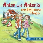 Juma Kliebenstein: Anton und Antonia machen immer Chaos: 