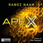 Ramez Naam: Apex: Nexus-Trilogie 3