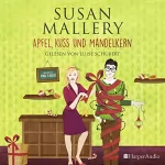 Susan Mallery: Apfel, Kuss und Mandelkern: Fool