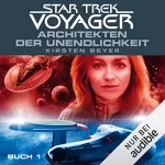 Kirsten Beyer, René Ulmer - Übersetzer: Architekten der Unendlichkeit 1: Star Trek Voyager 14