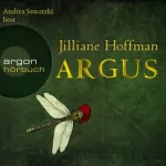 Jilliane Hoffman: Argus: Die C.-J.-Townsend-Reihe 3