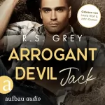 R. S. Grey, Antje Althans - Übersetzer: Arrogant Devil - Jack: Handsome Heroes 1