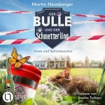 Martin Heimberger: Arsen und Spitzmäuschen - Der Bulle und der Schmetterling: Tierische Ermittlungen 4