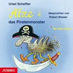 Ursel Scheffler: Ätze, das Piratenmonster: Ätze 5