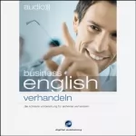 div.: Audio Business English. Verhandeln: 