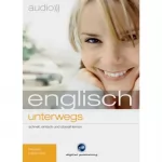 div.: Audio Englisch unterwegs: Der hörbar bessere Englischtrainer
