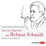 Helmut Schmidt, Giovanni di Lorenzo: Auf eine Zigarette mit Helmut Schmidt: 